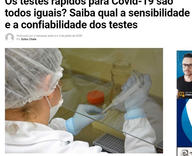 Os testes rápidos para Covid-19 são todos iguais Saiba qual a sensibilidade e a confiabilidade dos testes